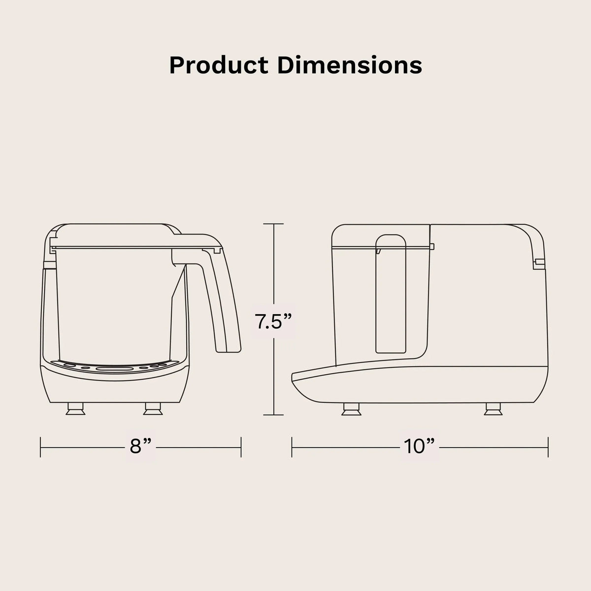 Baby food maker product dimensions diagram, 8 in width and 7.5 in height