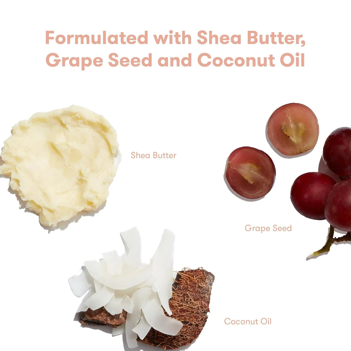 Body lotion ingredients: shea butter, grape seed, coconut oil
